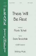 There Will Be Rest 