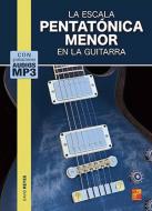 La escala pentatónica menor en la guitarra 