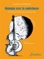 Dialogue avec la Contrebasse 