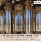Die neue Kuhn-Orgel der Tonhalle Zürich (CD zu organ 2021/04) 