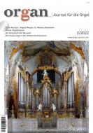 organ - Journal für die Orgel 2022/02 
