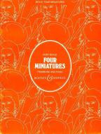 Vier Miniaturen 