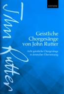Geistliche Chorgesänge von John Rutter 