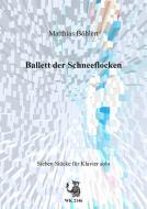 Ballett der Schneeflocken 