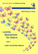 Leichte Spielstücke für Gitarre 