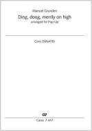 Ding Dong, Merrily on High Standard