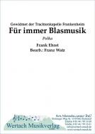 Für immer Blasmusik 