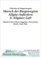 Marsch der Burgenregion Allgäu-Außerfern & Allgäuer Luft 
