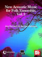 New Acoustic Music for Folk Ensemble 2 