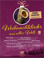 Weihnachtslieder aus aller Welt - Tenorsaxofon 