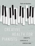Creative Health for Pianists 