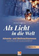 Als Licht in die Welt - Gesamtpartitur 