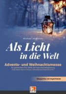 Als Licht in die Welt - Chorpartitur 