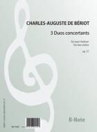 3 Duos concertants für 2 Violinen op. 57 