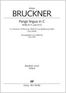 Pange lingua in C WAB 31,1 und 31,2 Standard