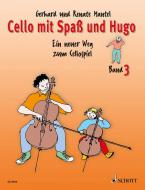 Cello mit Spaß und Hugo 3 