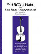 The ABC's Of Viola Book 1 - Easy Piano Accompaniment 
