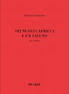 6 nuovi capricci e un saluto 
