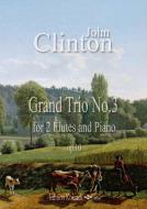 Grand Trio No. 3 op. 10 