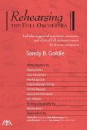 Rehearsing the Full Orchestra 