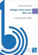 Heiliger Geist komm über uns 