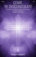 Come, Ye Disconsolate 