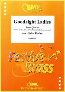 Goodnight Ladies Standard