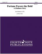 Fortune Favors the Bold 