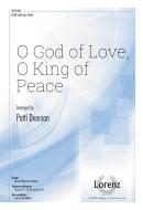O God of Love, O King of Peace 