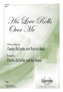 His Love Rolls Over Me 