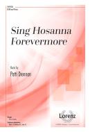 Sing Hosanna Forevermore 