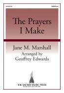 The Prayers I Make 