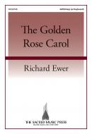 The Golden Rose Carol 