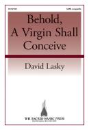 Behold, A Virgin Shall Conceive 
