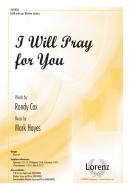 I Will Pray for You 