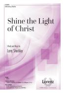Shine the Light of Christ 