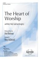 The Heart of Worship 