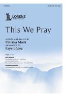 This We Pray 