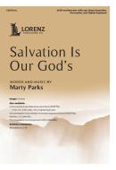 Salvation Is Our God's 