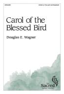 Carol of the Blessed Bird 
