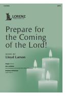 Prepare for the Coming of the Lord! 