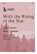 With the Rising of the Star 