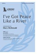 I've Got Peace Like a River 