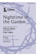 Nighttime in the Garden 