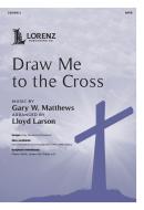 Draw Me to the Cross 