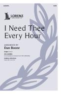 I Need Thee Every Hour 