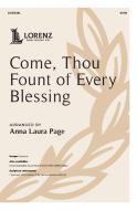 Come, Thou Fount of Every Blessing 