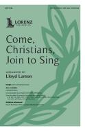 Come, Christians, Join to Sing 