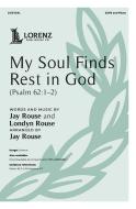 My Soul Finds Rest in God 