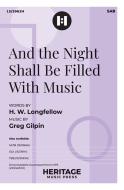 And the Night Shall Be Filled With Music 